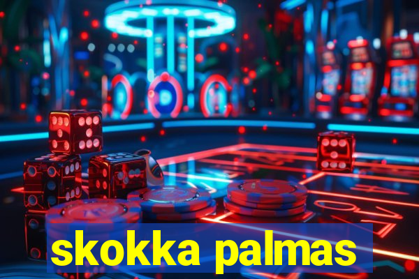 skokka palmas